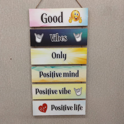 Good Vibes Only 6 Step wall hanging- wall decoration quotes