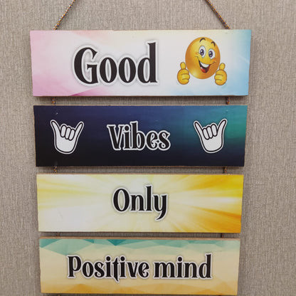 Good Vibes Only 6 Step wall hanging- wall decoration quotes