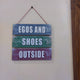Three steps wooden plates with a quotation Ego and shoes outside for your room Myle Cart