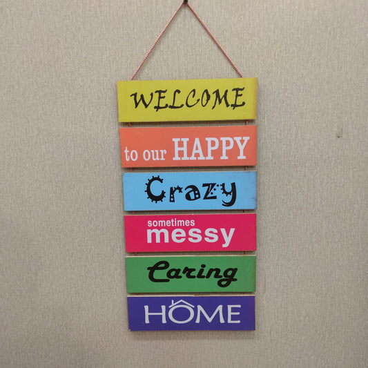 Welcome to our happy crazy home- wall decoration quotes Myle Cart