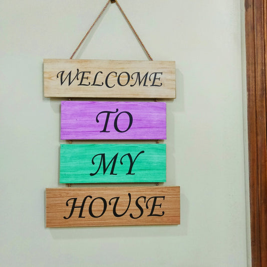 Welcome to our house wall hanging Myle Cart